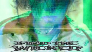 Cover art for FIND THE WICKED (FTW)