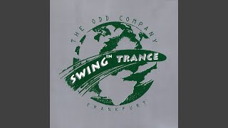 Swing in Trance