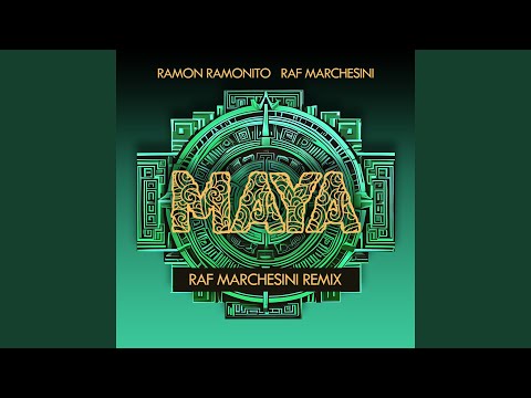 Maya (Raf Marchesini extended Remix)