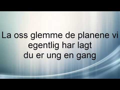 Innertier - Du Er Ung (feat. Thomas Gregersen) (LYRICS)