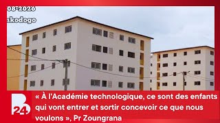 « L'Académie technologique, ce sont des enfants qui sortir concevoir... », Pr Zoungrana