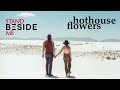 Hothouse Flowers - Stand Beside Me
