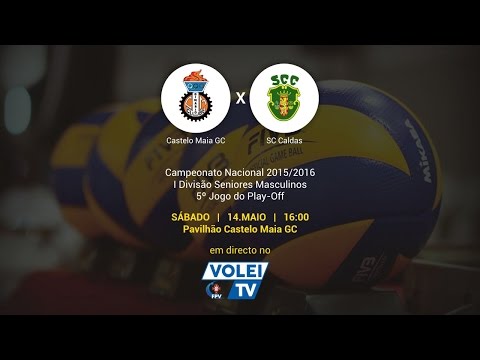 Castelo da Maia GC x SC Caldas- 5º Jogo do Play-Off