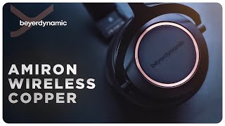 Amiron Wireless Copper | Beyerdynamic | High End Kopfhörer | 2019 | deutsch