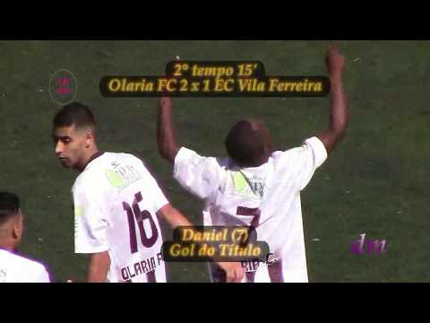Gols da Final - Olaria FC 2 x 1 EC Vila Ferreira 22718