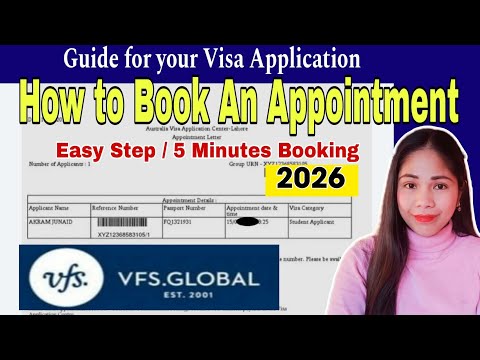 VFS GLOBAL!! How to book an Appointment for your  Visa Application 2026