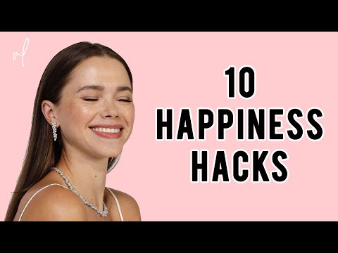 今日からできる10のハピネスハックは実際に効果がある (10 HAPPINESS Hacks You Can Do Today That Actually WORK)