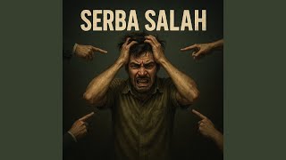 Download lagu Serba Salah mp3