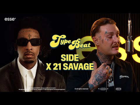 Side Baby rappa su un type beat di 21 Savage (prod. ABDXL) | esse