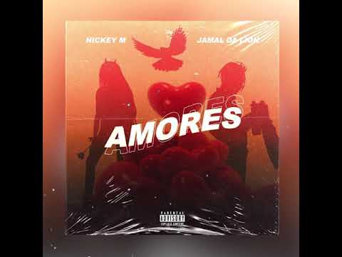 Jamal_Da_Lion - Amores feat. Nickey M.