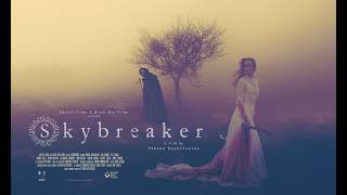 Skybreaker Trailer #1