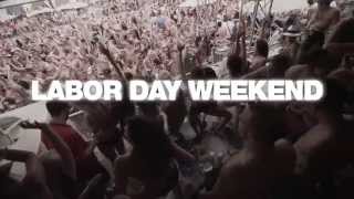 Labor Day Weekend 2015  Steve Aoki Tisto Hardwell Calvin Harris