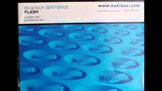 BK & Nick Sentience - Flash (Original Mix)