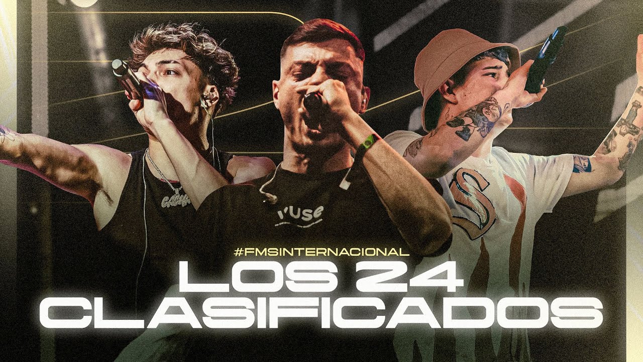 POR ESTO NO TE PUEDES PERDER FMS INTERNACIONAL 2024 | LOS 24 CLASIFICADOS