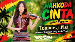 Download lagu NAHKODA CINTA A – Tommy J Pisa Cover Reggae | Tembang Kenangan VIRAL 2026 mp3 Download lagu NAHKODA CINTA A – Tommy J Pisa Cover Reggae | Tembang Kenangan VIRAL 2026 mp3