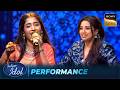 Ishq Bina पर Sugandha की Soulful Performance Indian Idol S16 Performance