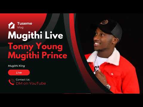 Mugithi live by Mugithi Prince Tony Young 🔥🔥🔥🔥🔥
