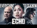 ECHO | Everything You Need To Know Before Watching