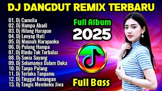 Download lagu Dj Tiktok Terbaru 2025 🎧💔 Dj Camelia - Dj Hampa Abadi - Dj Rindu Tak Terbalas mp3