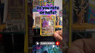 Rate Or hate? #pokemon #pokemonchannel #pokemoncards #cards #packbattle #pokemontcg #collectible