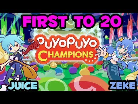 Puyo Puyo Champions-Juice (Sig) vs Zeke (Serilly) FT20