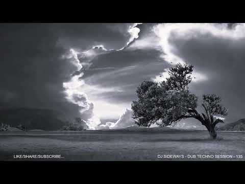 DUB TECHNO SESSION  -  135