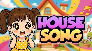 House Song for Kids | Rooms in the House