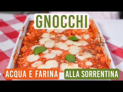 GNOCCHI ACQUA E FARINA ALLA SORRENTINA
