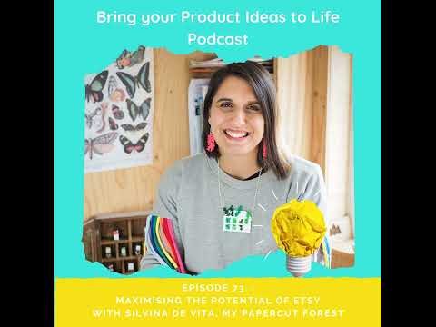 Sell more products on Etsy with Silvina De Vita, My Papercut Forest