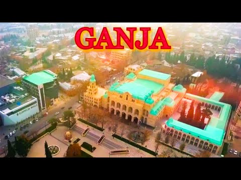Ganja, a Beautiful City of Azerbaijan