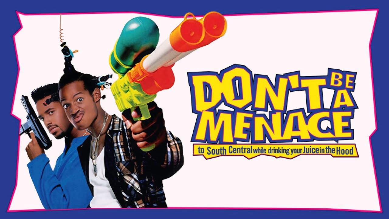 Don't Be a Menace