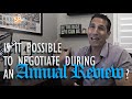 Is It Possible to Negotiate During an Annual Review?