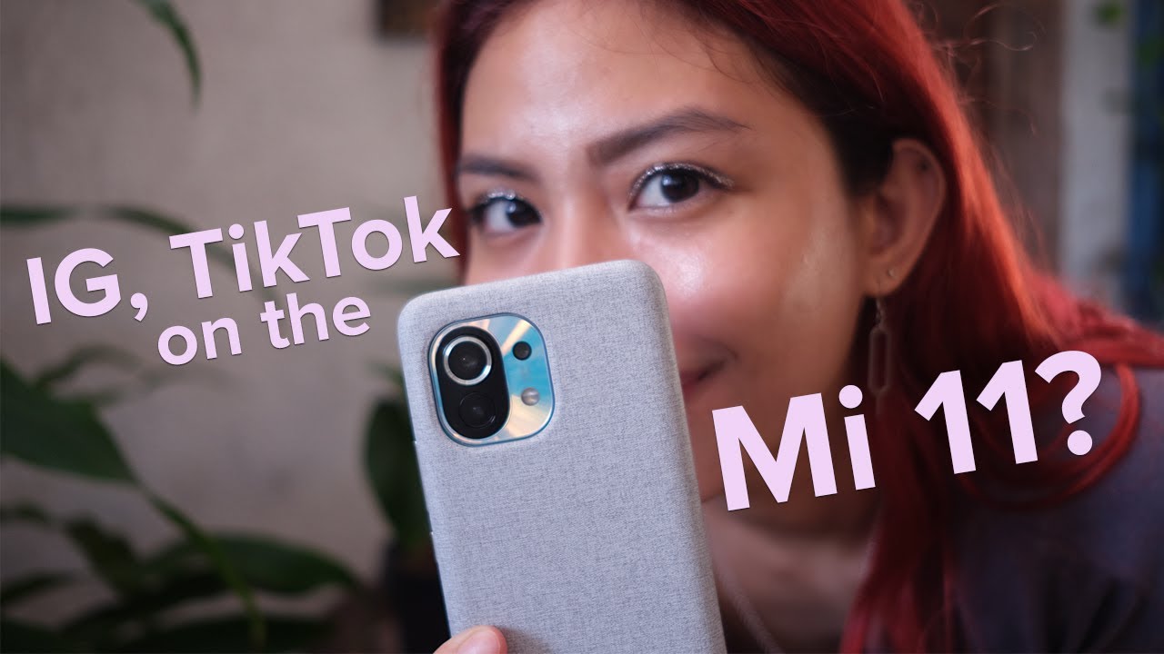 Xiaomi Mi 11 for IG, Tiktok & camera features: Social media test!