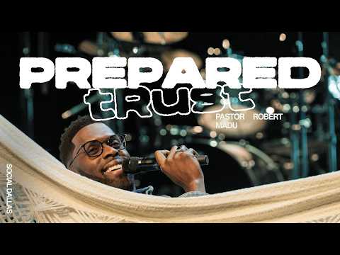Prepared Trust I Robert Madu I Social Dallas