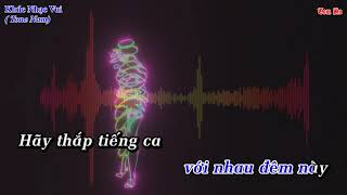 Karaoke Khúc Nhạc Vui ( Tone Nam)