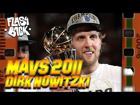 THE GREATEST FINAL EVER? - FLASHBACK #33 - DIRK NOWITZKI 2011, THE RACE OF A LIFETIME