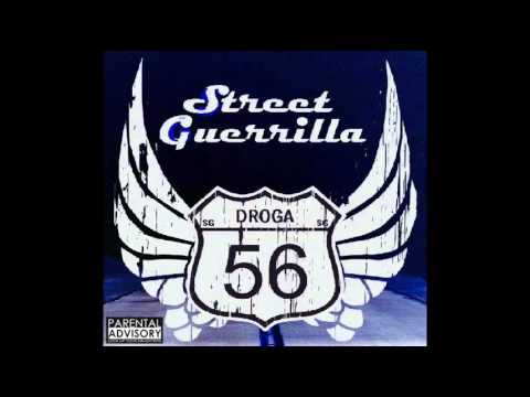04.Street Guerrilla - Droga.