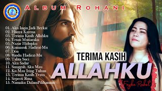 Download lagu Album Rohani - TERIMA KASIH ALLAHKU (Feyke Robot) || FULL ALBUM ROHANI mp3 Download lagu Album Rohani - TERIMA KASIH ALLAHKU (Feyke Robot) || FULL ALBUM ROHANI mp3