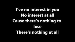 No interest- Nina Nesbitt LYRICS