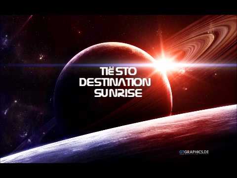 Tiësto - Destination Sunrise
