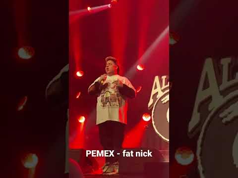 pemex - fat nick HOUSTON TX - ALL BUT 6 tour