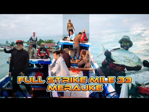 PESTA STRIKE MILE 33 MERAUKE..