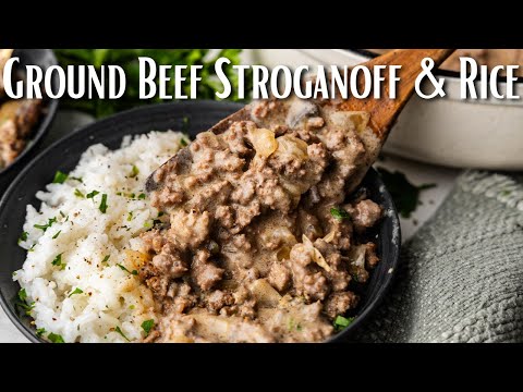Ground Beef Stroganoff and Rice