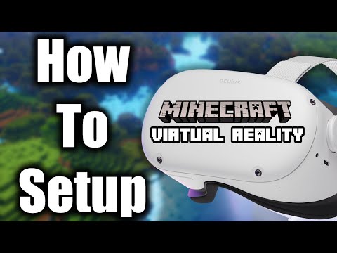 How To Setup Minecraft VR on Any VR Headset (Oculus Quest 2) **2021 Guide**