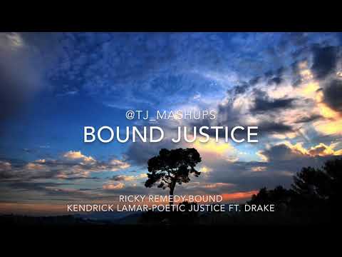 Bound Justice (Ricky Remedy X Kendrick Lamar & Drake) {TJ Mashup}
