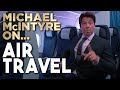Compilation Of Michael S Best Jokes About Planes And Airports Michael McIntyre