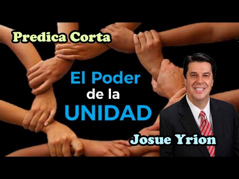 Josue Yrion  -  La Iglesia, unidad con propósito
