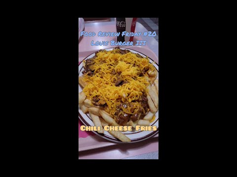 Food Review Friday #20: Louis Burgers III, Long Beach, CA