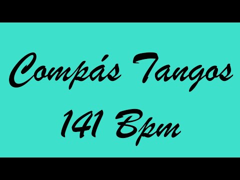 Compás Tangos 141 Bpm - Bases Flamencas