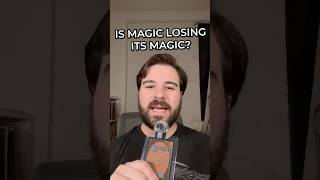 Is Magic The Gathering Losing Its Magic?